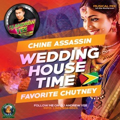 Chine Assassin Sound Wedding House Time Chutney With DJ Andrew Yee