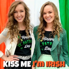 Kiss Me I'm Irish (Original Song)