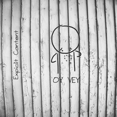 Oy Vey (Prod. Baywood)