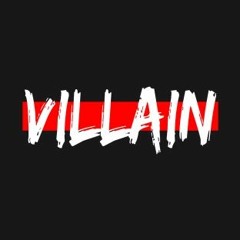 Guess I'm The Villain