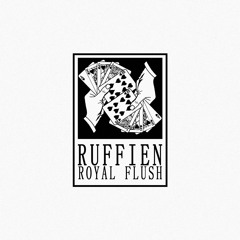 PREMIERE: Ruffien - Royal Flush (HFPN023)