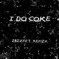 I (Don't) Do Coke Remix