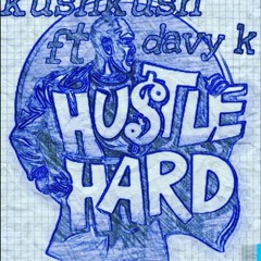 hustle hard