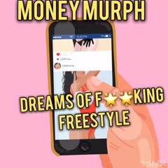 Dreams Freestyle