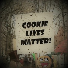 Cookie Lives Matter!