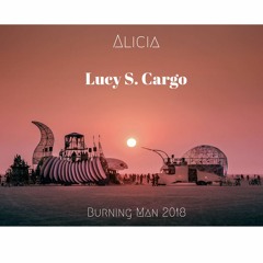 Alicia - Lucy S. Cargo, Burning Man 2018