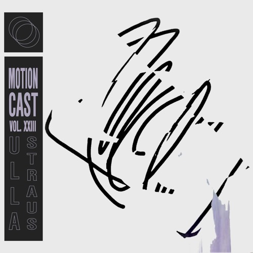 Motion Cast Vol. 23: Ulla Straus