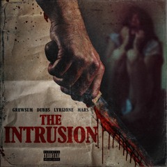 The Intrusion(feat.Grewsum, Dubbs & Mars)(Rock Version)