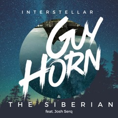 INTERSTELLAR (Guy Hôrn & The Siberian feat. Josh Serq)