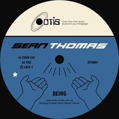 Sean Thomas - Crew Cut [OTIS004]