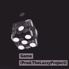 Game(Prod.thelazzyproject)