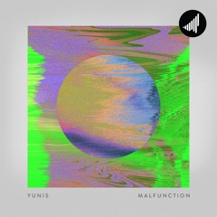 yunis - Malfunction [STRTEP060] (Out on Saturate! Records)
