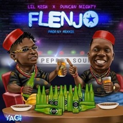 Flenjo - Lil Kesh Feat. Duncan Mighty