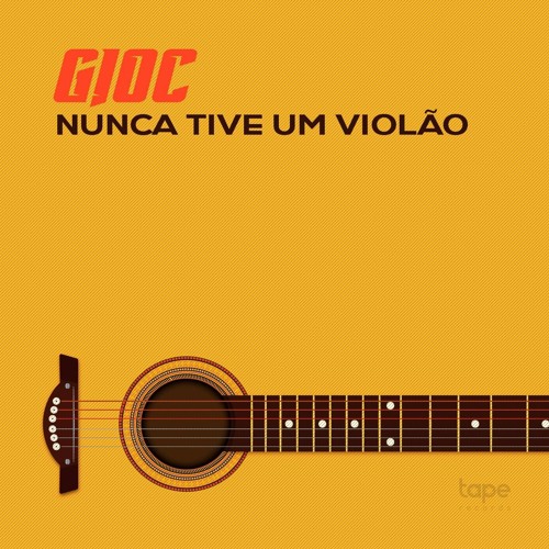 GIOC - Nunca Tive Um Violao (RADIO MIX)OUT NOW !!!