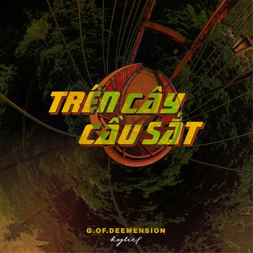 Chapter 4: Trên cây cầu sắt (Prod. Artboi)