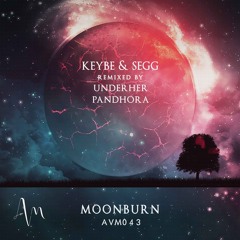 Keybe & SEGG - Moonburn (Pandhora Remix) [Art Vibes]