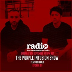 The Purple Infusion Show 011 Ft. Ruze