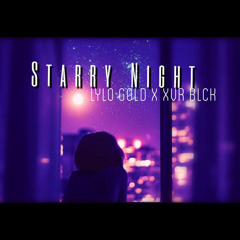 Lylo Gold- Starry Night Acapella