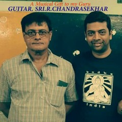 "Unmaiyai" -A musical gift to my Guru GUITAR.SRI.R.CHANDRASEKHAR