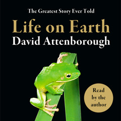 Life on Earth, By David Attenborough, Read by David Attenborough - Extract 2