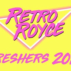 Retro Royce Freshers (mini)Mix 2018 #niceonebruva