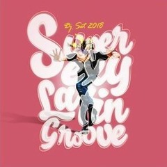Dj Super Sexy Latin Groove