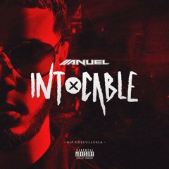 Anuel AA - Intocable (Tiraera para Cosculluela)
