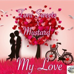 Toni Sweets Ft Mustard - My Love(Produced By DCQ BEATS) Recored By VividRecord