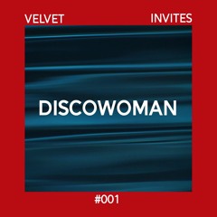 Podcast #001 - Discowoman