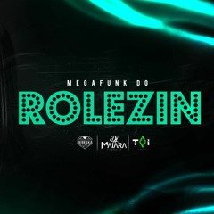 MEGA DO ROLEZIN - BAILINHO DA REBESKA - DJ MAIARA