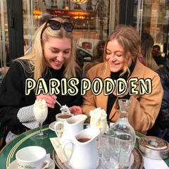 Parispodden avsnitt 3 - att ligga eller att inte ligga med fransmän
