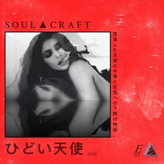 Soul▲Craft - DIRTY NEEDLES