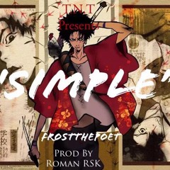 Simple - Frost The Poet