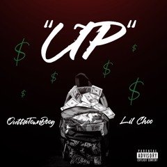 Up - OuttaTownBoog X Lil Choo