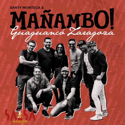 Guaguancó Zaragoza - Santy Montega & Mañambo