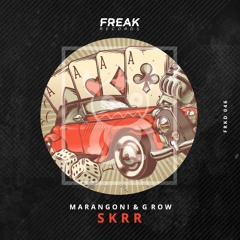 [FRKD046] Marangoni, G Row - Skrr (Original Mix)