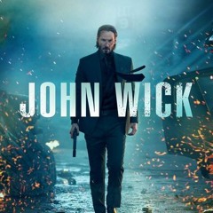 John Wick[Killin' Shit Again]