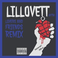 Lovers And Friends 'Remix