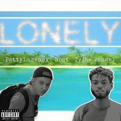 Lonely (Tyjhe and Shiloh) prod. Noot