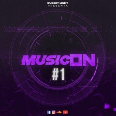 MusicON #1 Tech House Mix - Rubert Light