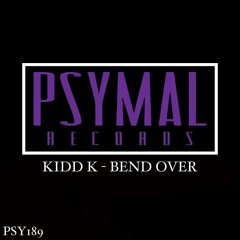 Kidd K - Bend Over