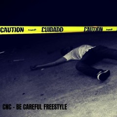 Be Careful FREESTYLE FT QUAN DA DON 191