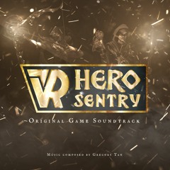 Hero Sentry - Game Audio OST (Published by Materia Collective)