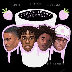 STRAWBERRY SMOOTHIE x Runlikekaleb x Jumanji (Prod. By: Retro Messiah)