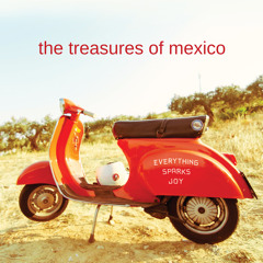 The Treasures of Mexico - Avalanche