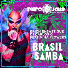 BRASIL SAMBA (Erich & Mike Ensastigue, DJ Carlos G Remix) Preview