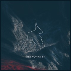 Wetworks