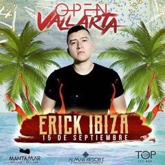 Erick Ibiza - Open Vallarta (Promo Podcast)