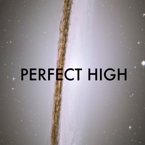 Perfect High