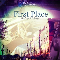 @2Floody "First Place" (prod. LV Savage)